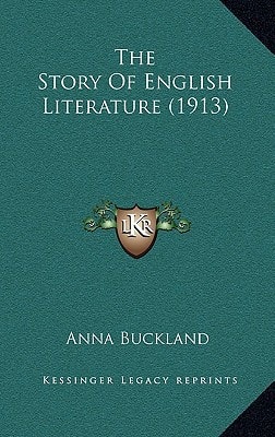 The Story Of English Literature (1913)