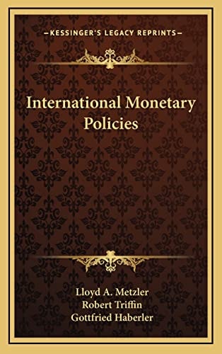 International Monetary Policies