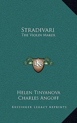 Stradivari: The Violin Maker