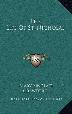 The Life Of St. Nicholas