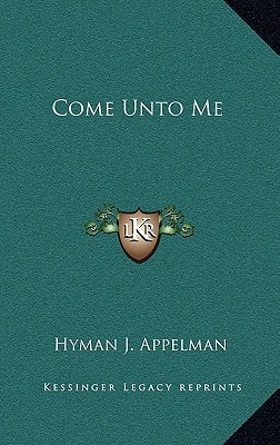Come Unto Me