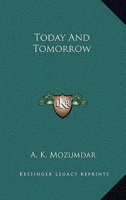 Today And Tomorrow