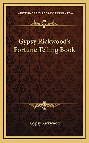 Gypsy Rickwood's Fortune Telling Book