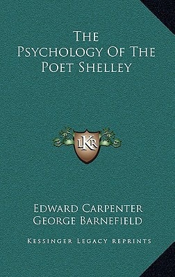 The Psychology Of The Poet Shelley