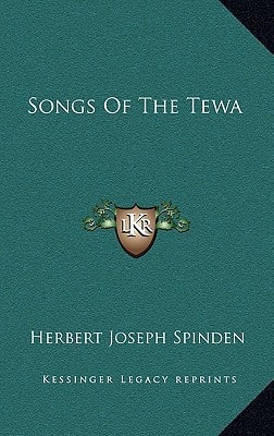 Songs Of The Tewa