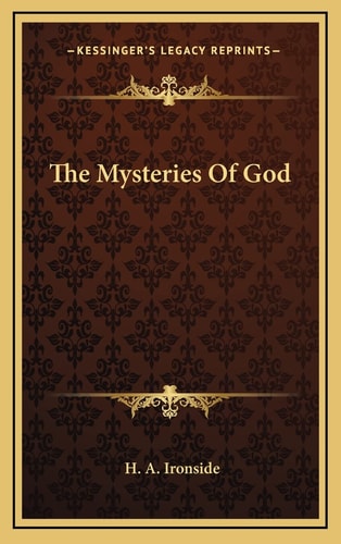 The Mysteries Of God