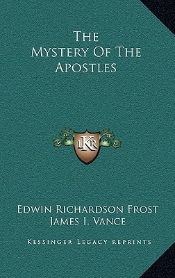 The Mystery Of The Apostles