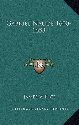 Gabriel Naude 1600-1653