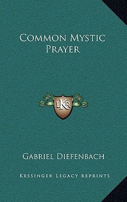 Common Mystic Prayer