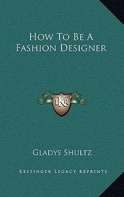 How To Be A Fashion Designer