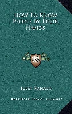 How To Know People By Their Hands