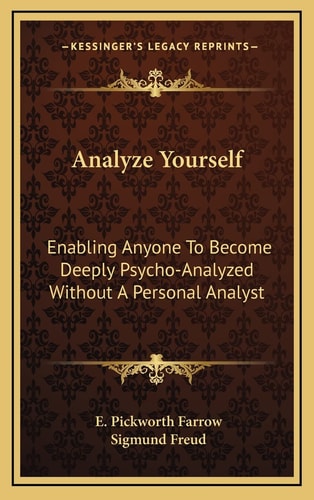 Analyze Yourself: Enabling Anyone To Become Deeply Psycho-Analyzed Without A Personal Analyst