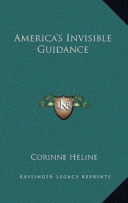 America's Invisible Guidance