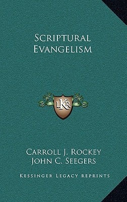 Scriptural Evangelism