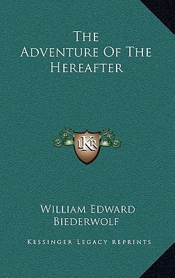 The Adventure Of The Hereafter
