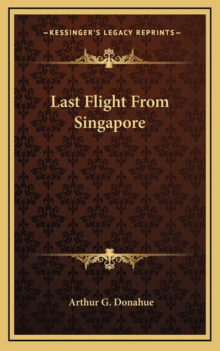 Last Flight From Singapore