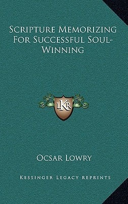 Scripture Memorizing For Successful Soul-Winning
