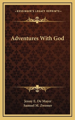 Adventures With God