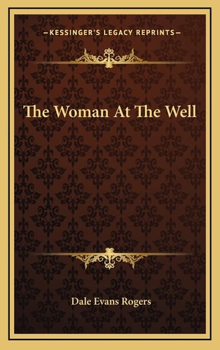 The Woman At The Well
