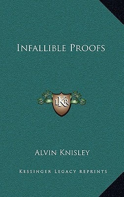 Infallible Proofs