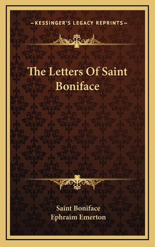 The Letters Of Saint Boniface