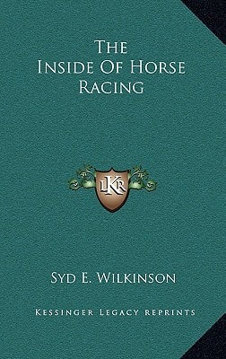 The Inside Of Horse Racing