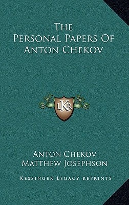 The Personal Papers Of Anton Chekov