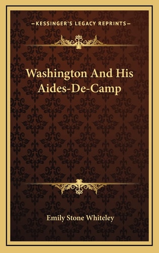 Washington And His Aides-De-Camp