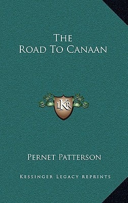 The Road To Canaan