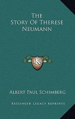 The Story Of Therese Neumann
