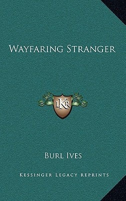 Wayfaring Stranger
