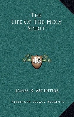 The Life Of The Holy Spirit