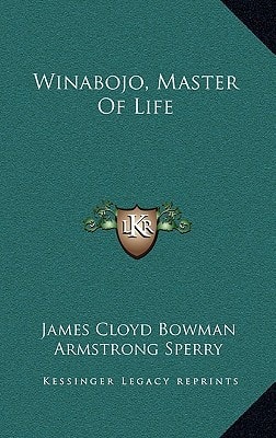 Winabojo, Master Of Life