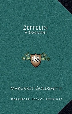 Zeppelin: A Biography