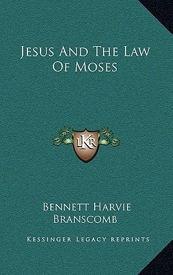 Jesus And The Law Of Moses
