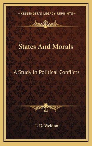 States And Morals: A Study In Political Conflicts