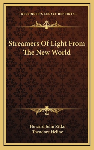 Streamers Of Light From The New World