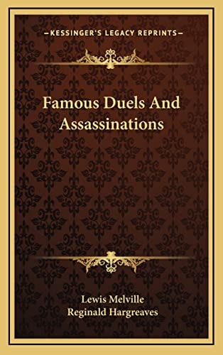 Famous Duels And Assassinations