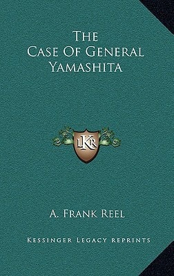 The Case Of General Yamashita