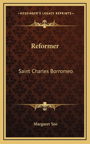 Reformer: Saint Charles Borromeo