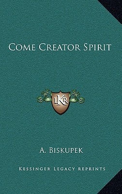 Come Creator Spirit