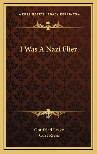 I Was A Nazi Flier