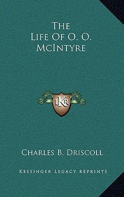 The Life Of O. O. McIntyre