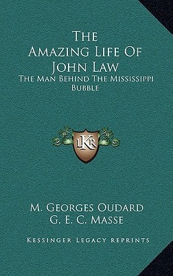 The Amazing Life Of John Law: The Man Behind The Mississippi Bubble