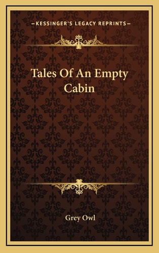 Tales Of An Empty Cabin