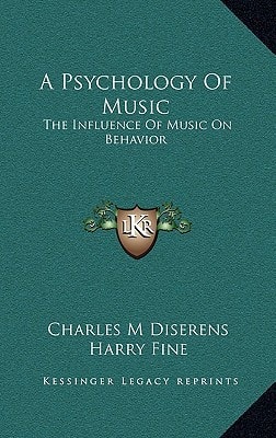 A Psychology Of Music: The Influence Of Music On Behavior