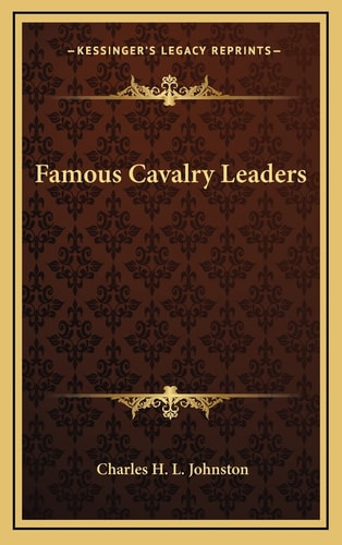 Famous Cavalry Leaders