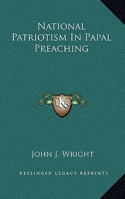 National Patriotism In Papal Preaching
