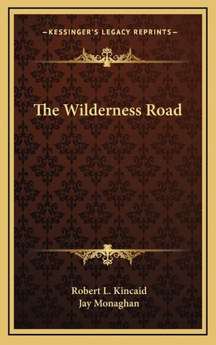 The Wilderness Road