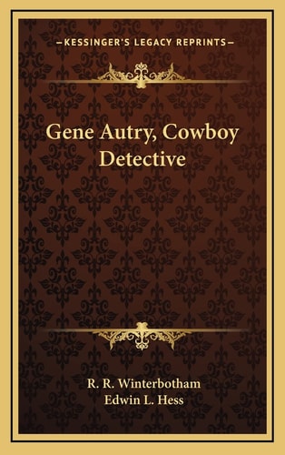 Gene Autry, Cowboy Detective